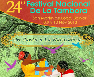 Festival Nacional de la Tambora en San Martín de Loba, Bolívar Festival Nacional de la Tambora en San Martín de Loba, Bolívar