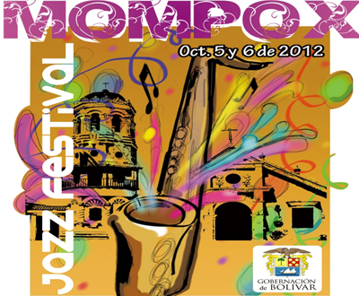 1er Festival de Jazz en Mompox, Bolívar 1er Festival de Jazz en Mompox, Bolívar