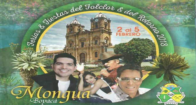 Ferias y Fiestas del Folclor y del Retorno 2018 en Mongua, Boyacá Ferias y Fiestas del Folclor y del Retorno 2018 en Mongua, Boyacá
