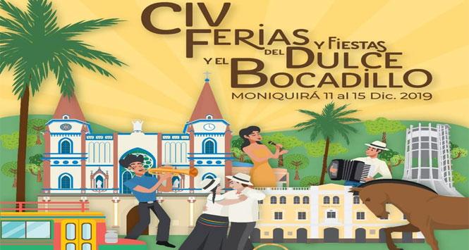 Ferias y Fiestas del Dulce y el Bocadillo 2019 en Moniquirá, Boyacá Ferias y Fiestas del Dulce y el Bocadillo 2019 en Moniquirá, Boyacá