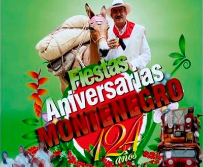 Programación de las Fiestas Aniversarias 2014, Montenegro 124 Años Programación de las Fiestas Aniversarias 2014, Montenegro 124 Años