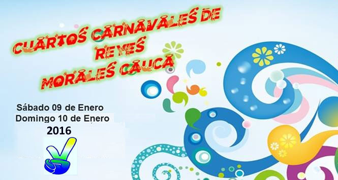 Carnavales de Reyes 2016 en Morales, Cauca