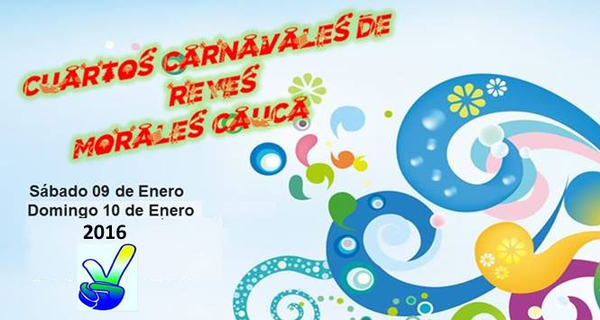 Carnavales de Reyes 2016 en Morales, Cauca Carnavales de Reyes 2016 en Morales, Cauca