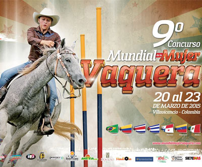 Concurso Mundial de la Mujer Vaquera 2015 en Villavicencio, Meta Concurso Mundial de la Mujer Vaquera 2015 en Villavicencio, Meta