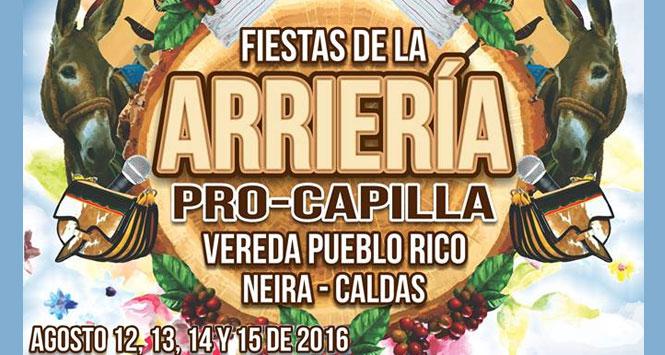 Fiestas de la Arriería 2016 en Neira, Caldas Fiestas de la Arriería 2016 en Neira, Caldas
