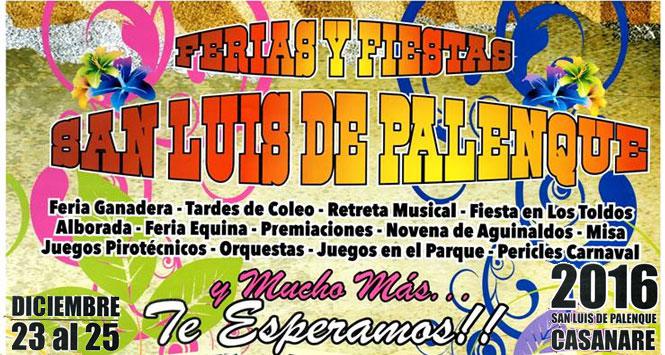 Ferias y Fiestas 2016 en San Luis de Palenque, Casanare Ferias y Fiestas 2016 en San Luis de Palenque, Casanare