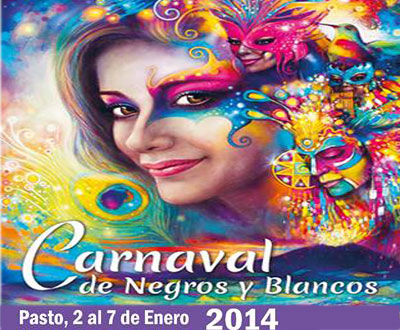 Programación del Carnaval de Negros y Blancos 2014 en Pasto Programación del Carnaval de Negros y Blancos 2014 en Pasto