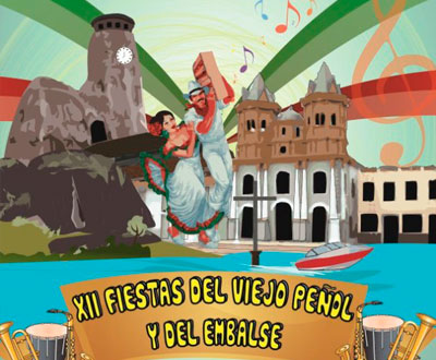 Fiestas del Viejo Peñol y del Embalse en El Peñol, Antioquia Fiestas del Viejo Peñol y del Embalse en El Peñol, Antioquia