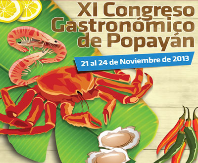 Congreso Gastronómico en Popayán, Cauca Congreso Gastronómico en Popayán, Cauca