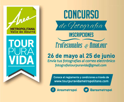 Concurso de fotografía Pura Vida en el Valle del Aburrá Concurso de fotografía Pura Vida en el Valle del Aburrá