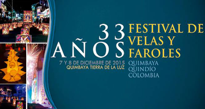 Festival de Velas y Faroles 2015 en Quimbaya, Quindío Festival de Velas y Faroles 2015 en Quimbaya, Quindío