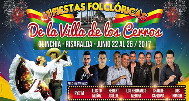 Fiestas Folclóricas de la Villa de los Cerros 2017 en Quinchía, Risaralda Fiestas Folclóricas de la Villa de los Cerros 2017 en Quinchía, Risaralda