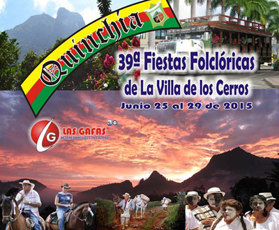 Fiestas Folclóricas 2015 en Quinchía, Risaralda Fiestas Folclóricas 2015 en Quinchía, Risaralda