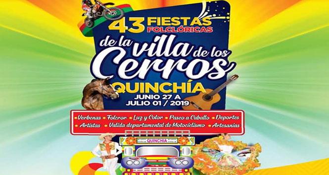 Fiestas Folclóricas de La Villa de Los Cerros 2019 en Quinchía, Risaralda Fiestas Folclóricas de La Villa de Los Cerros 2019 en Quinchía, Risaralda