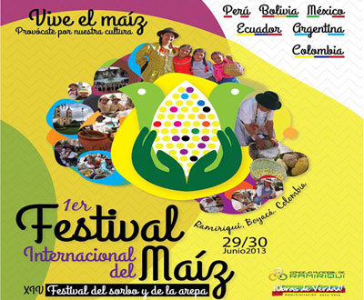 Festival del Maíz, Sorbo y Arepa en Ramiriquí, Boyacá Festival del Maíz, Sorbo y Arepa en Ramiriquí, Boyacá