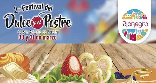 Festival del Dulce y el Postre 2019 en Rionegro, Antioquia