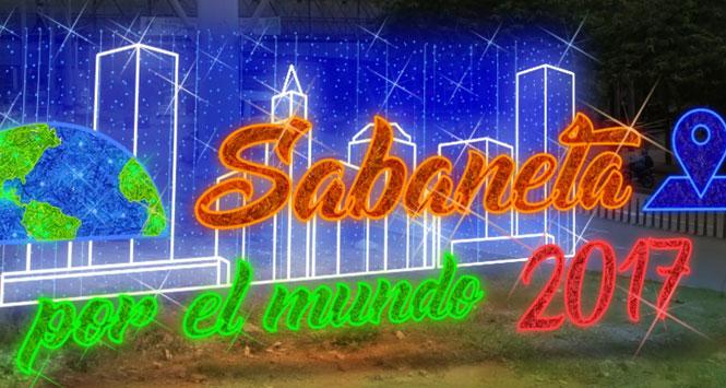 Sabaneta por el mundo: magia, luces y alegría Sabaneta por el mundo: magia, luces y alegría
