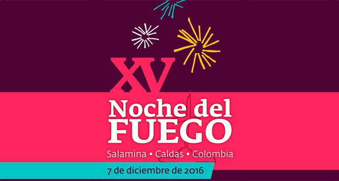 Este 7 de diciembre vuelve la Noche del Fuego a Salamina Este 7 de diciembre vuelve la Noche del Fuego a Salamina