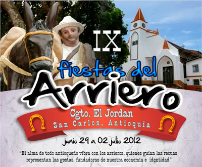 Fiestas del Arriero en San Carlos, Antioquia Fiestas del Arriero en San Carlos, Antioquia