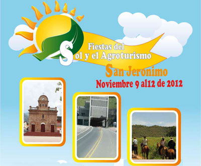 Fiestas del Sol y el Agroturismo en San Jerónimo, Antioquia Fiestas del Sol y el Agroturismo en San Jerónimo, Antioquia