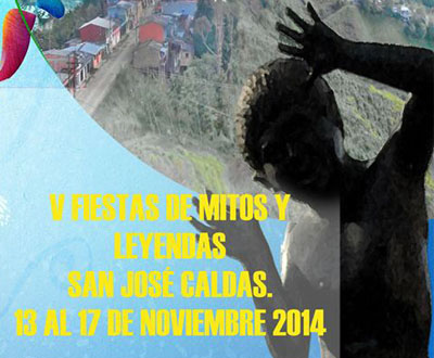 Festival de Mitos y Leyendas 2014 en San José, Caldas