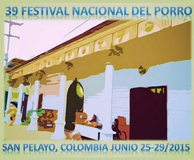 Festival Nacional del Porro 2015 en San Pelayo, Córdoba Festival Nacional del Porro 2015 en San Pelayo, Córdoba