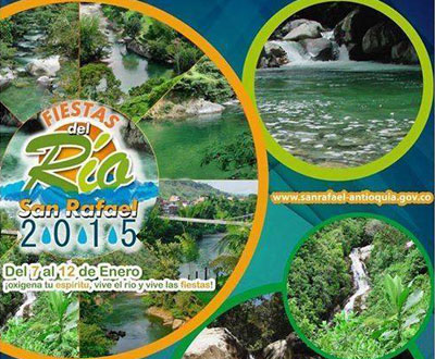 Fiestas del Río 2015 en San Rafael, Antioquia Fiestas del Río 2015 en San Rafael, Antioquia