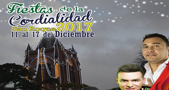 Fiestas de la Cordialidad 2017 en San Roque, Antioquia Fiestas de la Cordialidad 2017 en San Roque, Antioquia