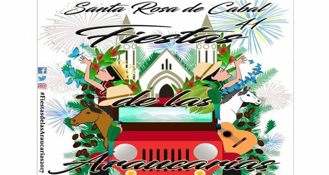 Fiestas de las Araucarias 2017 en Santa Rosa de Cabal, Risaralda Fiestas de las Araucarias 2017 en Santa Rosa de Cabal, Risaralda