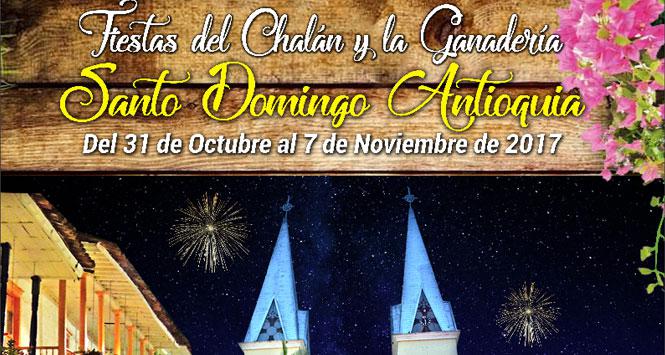 Fiestas del Chalán y la Ganadería 2017 en Santo Domingo, Antioquia Fiestas del Chalán y la Ganadería 2017 en Santo Domingo, Antioquia