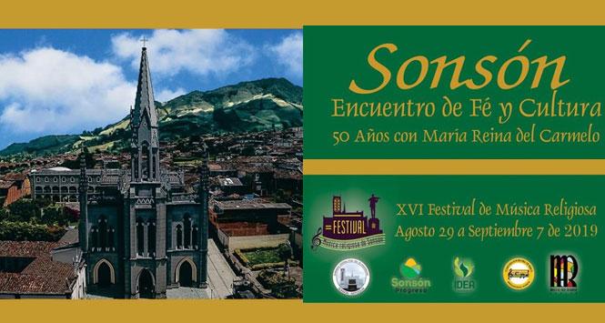 Festival de Música Religiosa 2019 en Sonsón, Antioquia Festival de Música Religiosa 2019 en Sonsón, Antioquia