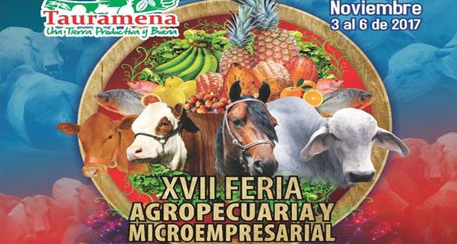 Feria Agropecuaria y Microempresarial 2017 en Tauramena, Casanare Feria Agropecuaria y Microempresarial 2017 en Tauramena, Casanare