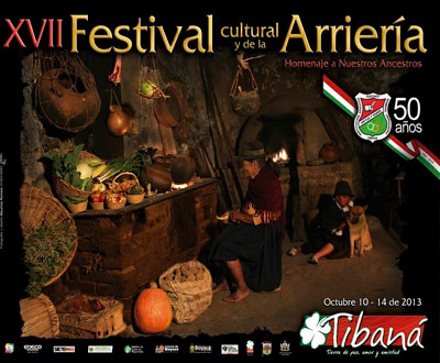 Festival Cultural y de la Arriería en Tibaná, Boyacá Festival Cultural y de la Arriería en Tibaná, Boyacá