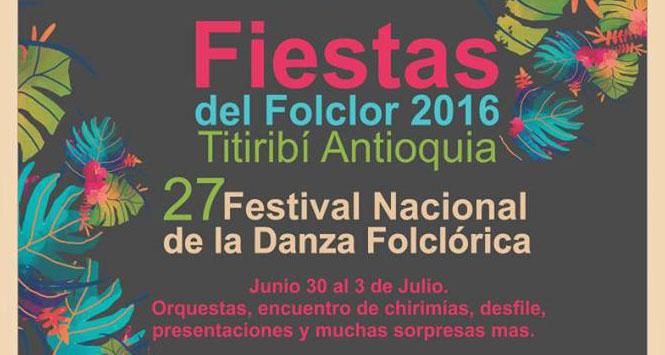Fiestas del Folclor 2016 en Titiribí, Antioquia Fiestas del Folclor 2016 en Titiribí, Antioquia