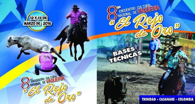 Encuentro de Vaquería El Rejo de Oro 2016 en Trinidad, Casanare Encuentro de Vaquería El Rejo de Oro 2016 en Trinidad, Casanare