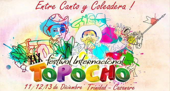 Programación Festival Internacional del Topocho 2015 en Trinidad, Casanare Programación Festival Internacional del Topocho 2015 en Trinidad, Casanare