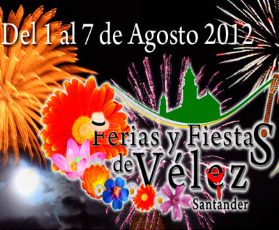 Ferias y fiestas 2012 en Vélez, Santander