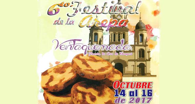 Festival de la Arepa 2017 en Ventaquemada, Boyacá Festival de la Arepa 2017 en Ventaquemada, Boyacá
