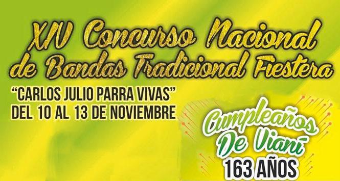 Concurso Nacional de Bandas Tradicional Fiestera 2016 en Vianí, Cundinamarca Concurso Nacional de Bandas Tradicional Fiestera 2016 en Vianí, Cundinamarca