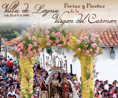 Ferias y fiestas de la Virgen del Carmen en Villa de Leyva Ferias y fiestas de la Virgen del Carmen en Villa de Leyva