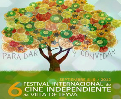 VI Festival Internacional de Cine de Villa de Leyva VI Festival Internacional de Cine de Villa de Leyva