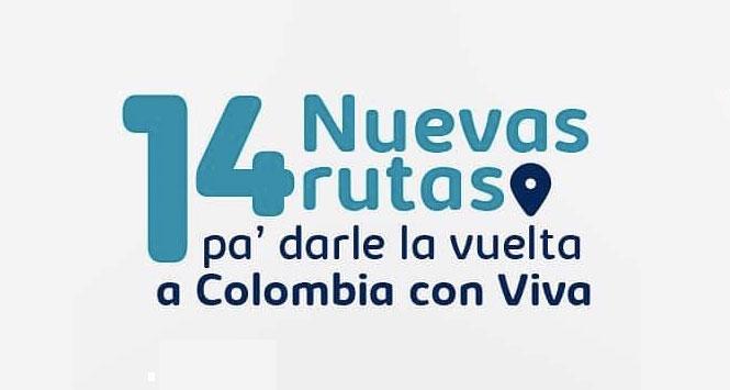 Viva anuncia 14 nuevas rutas para viajar por Colombia Viva anuncia 14 nuevas rutas para viajar por Colombia